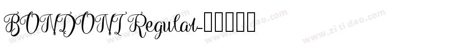 BONDONI Regular字体转换